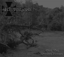 Schwarzwald (BRA) : Ehre der Großen Krieger